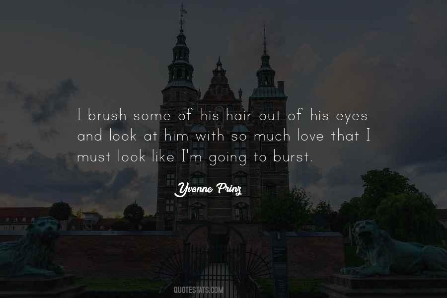 Quotes About Love Him So Much #939431