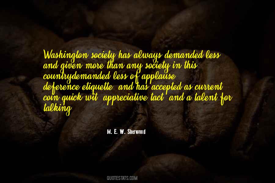 Quotes About Current Society #942649