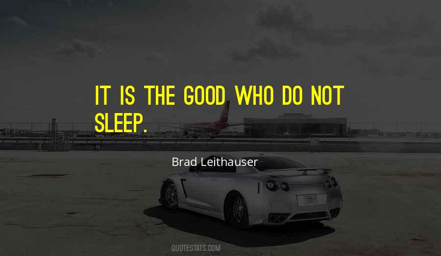 Quotes About Good Sleep #151922