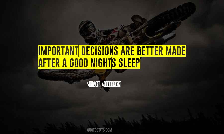 Quotes About Good Sleep #254684