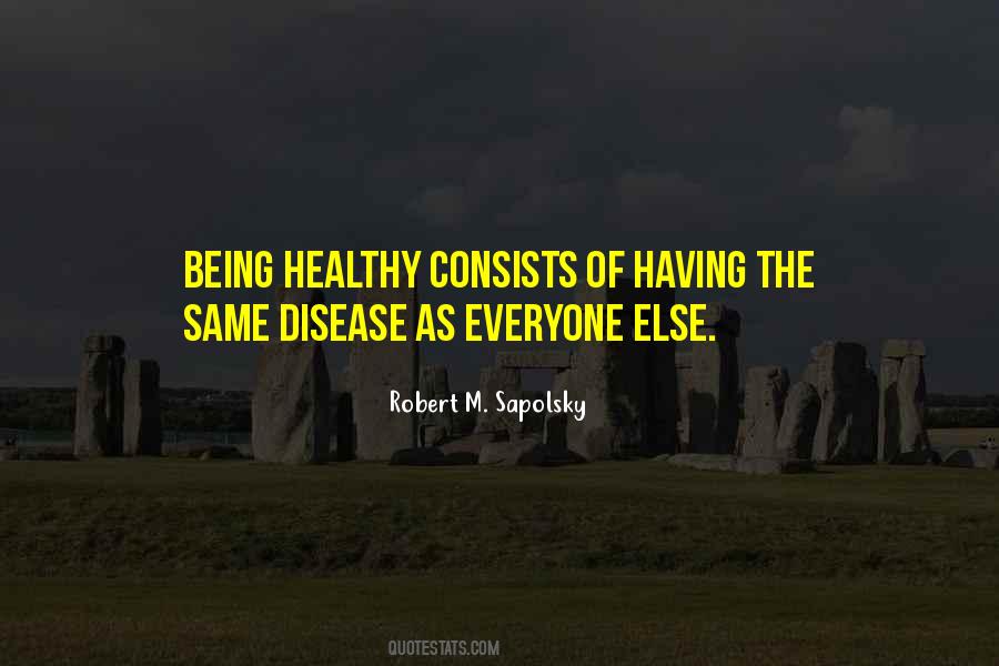 Quotes About Not Everyone Being The Same #1431276