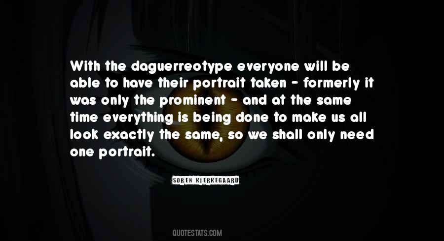 Quotes About Not Everyone Being The Same #1529087