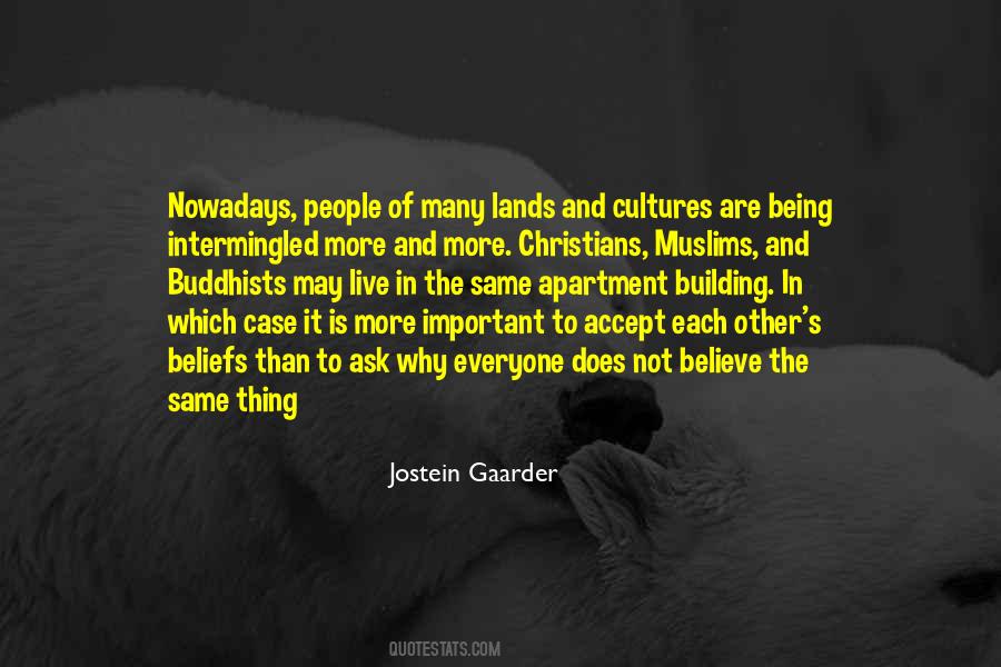 Quotes About Not Everyone Being The Same #565300