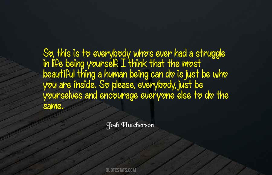 Quotes About Not Everyone Being The Same #803488