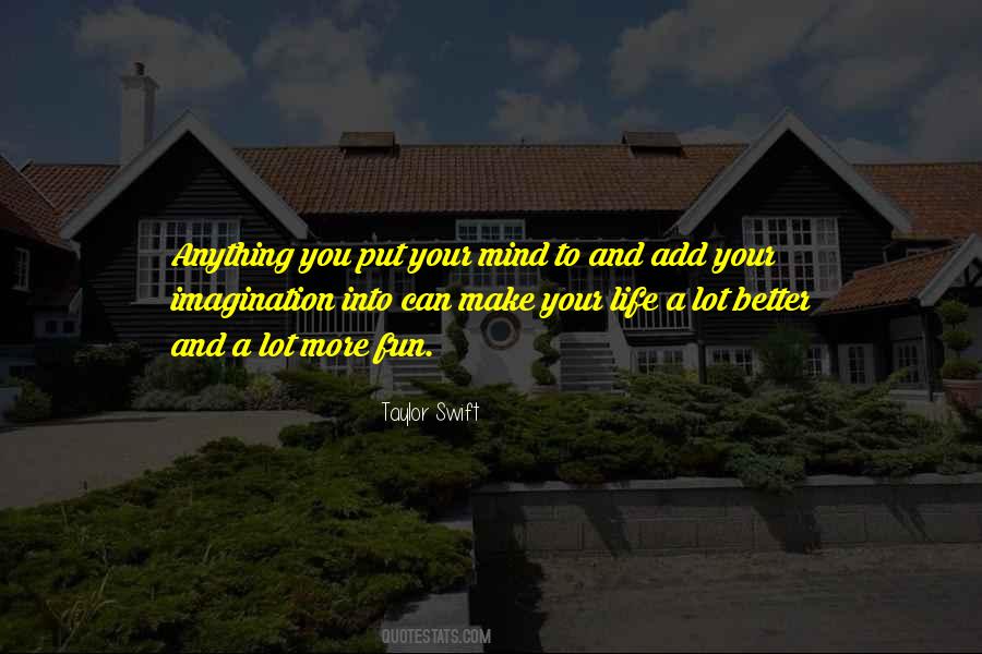 Mind And Imagination Quotes #133399