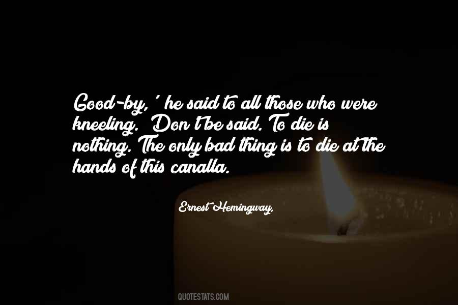 Good Spanish Quotes #1349275