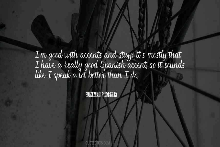 Good Spanish Quotes #305977