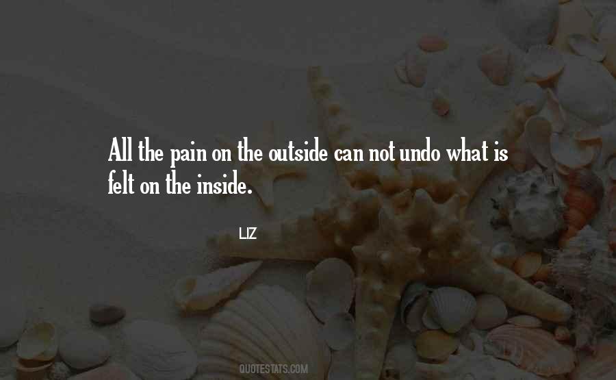 Quotes About Pain On The Inside #1178950