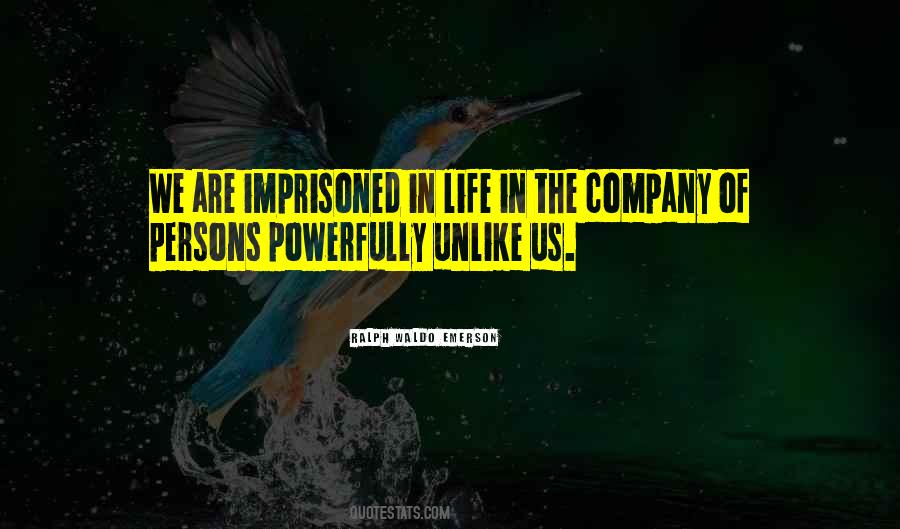Quotes About Imprisoned #1043900
