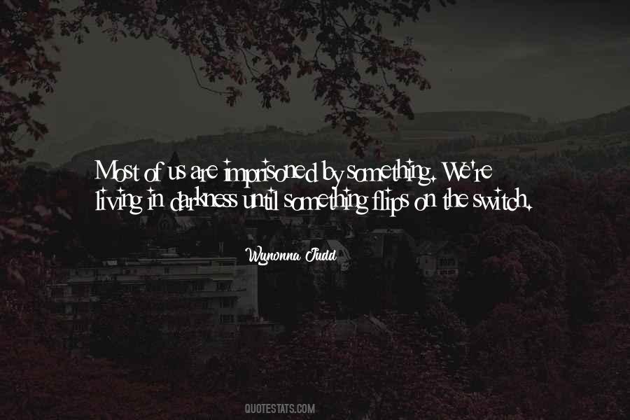 Quotes About Imprisoned #1083843