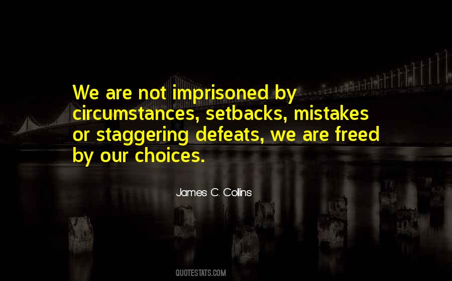 Quotes About Imprisoned #869906