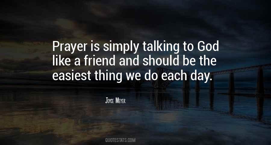 Quotes About Talking To God #457095