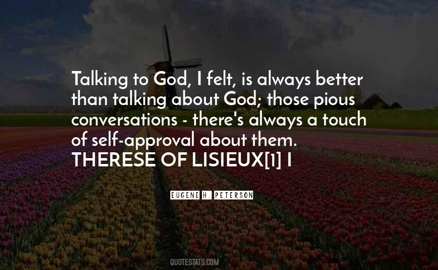 Quotes About Talking To God #457387