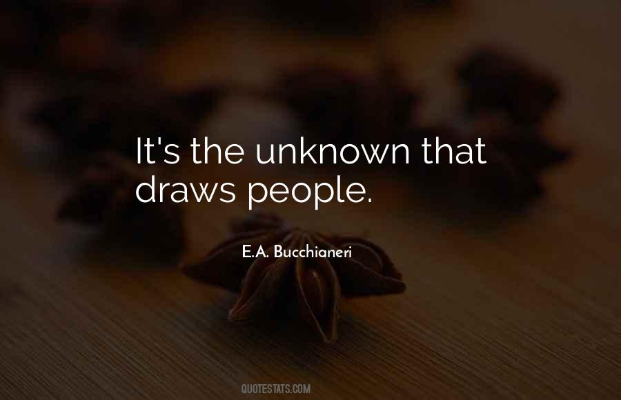 Quotes About The Unknown Love #605391