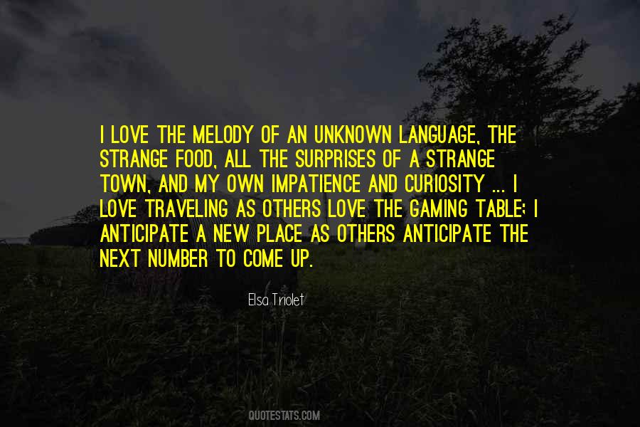 Quotes About The Unknown Love #691078