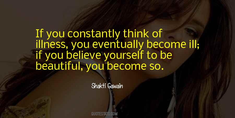 Quotes About Thinking Of Yourself #200235