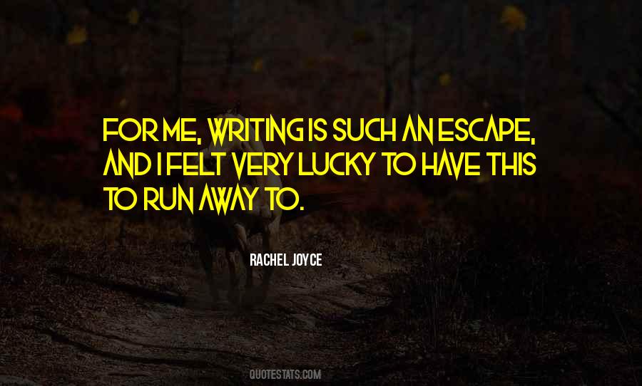 Quotes About Lucky Me #127169