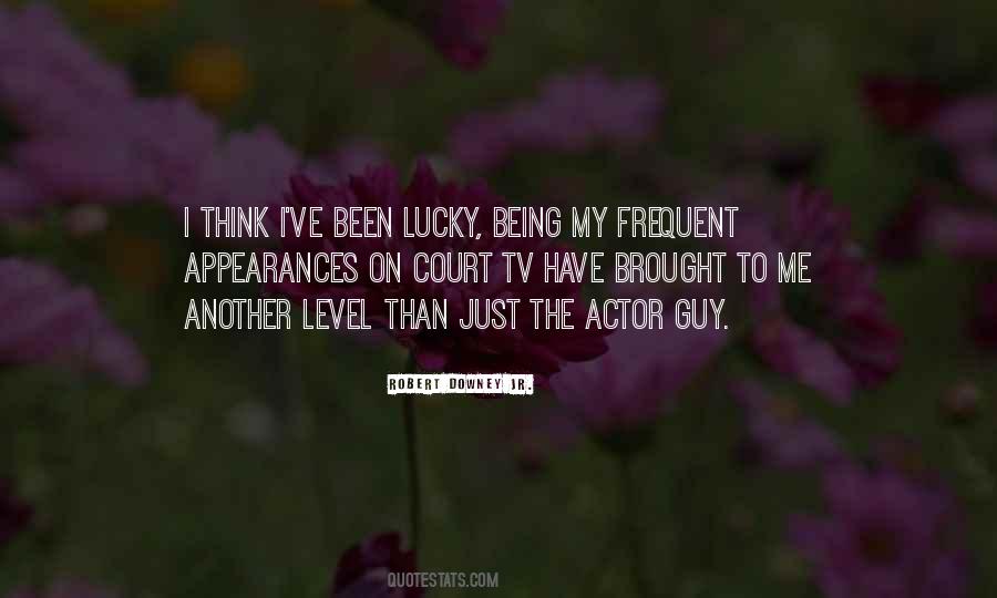 Quotes About Lucky Me #197890