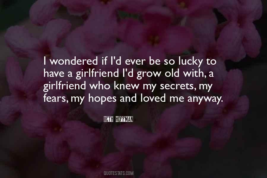 Quotes About Lucky Me #259078