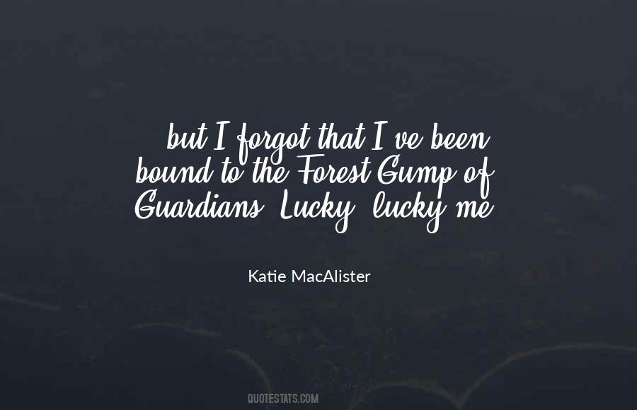 Quotes About Lucky Me #644844