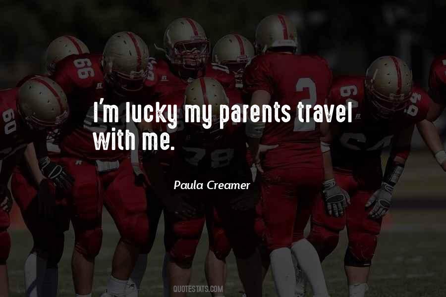Quotes About Lucky Me #78464