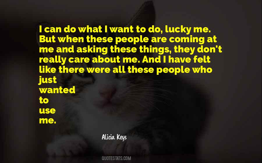 Quotes About Lucky Me #807077