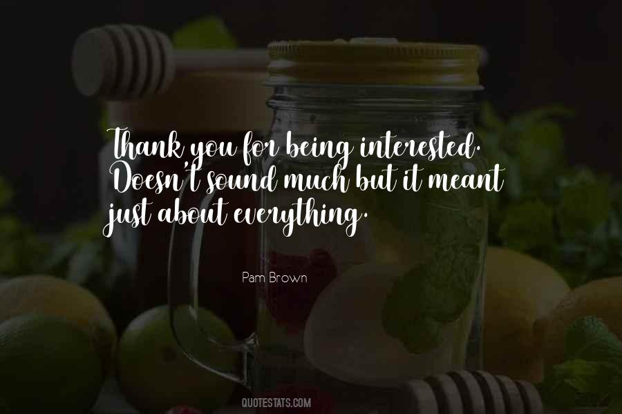 Quotes About Thank You For Everything #1687990