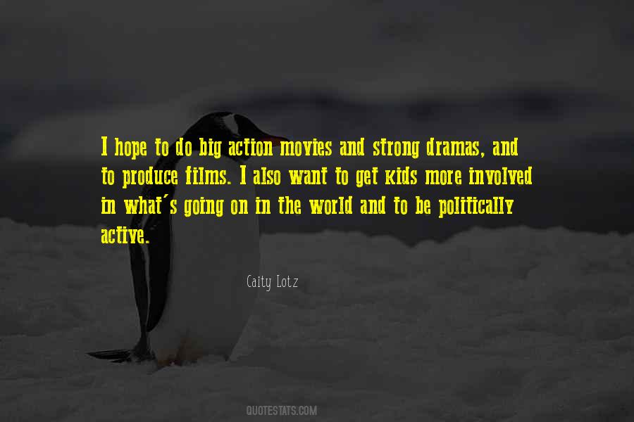 Quotes About Action Movies #1144279