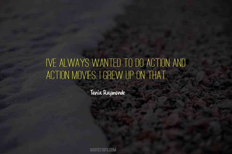 Quotes About Action Movies #1197751