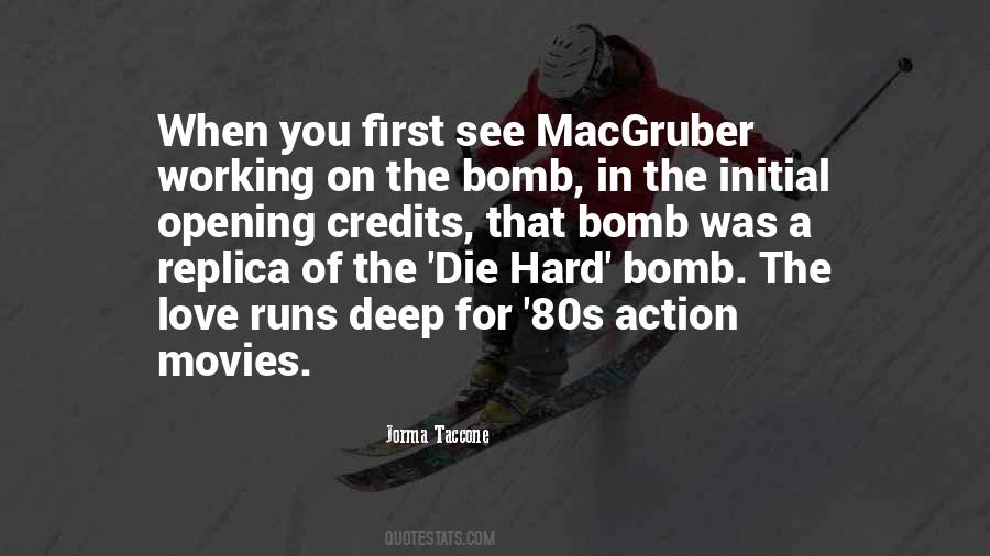 Quotes About Action Movies #1528638