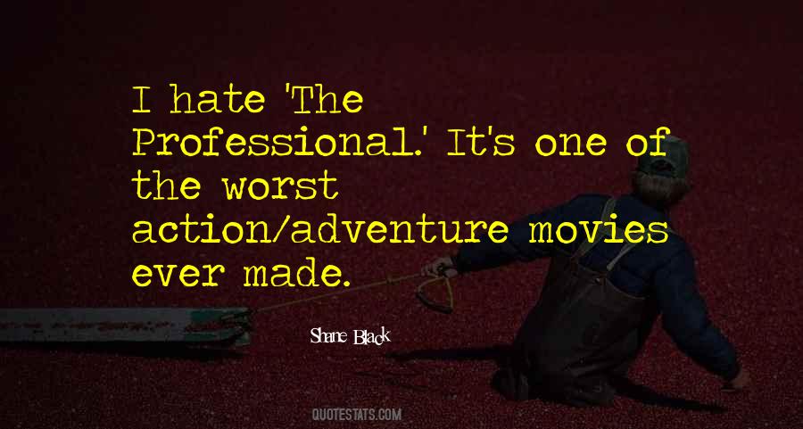 Quotes About Action Movies #449461
