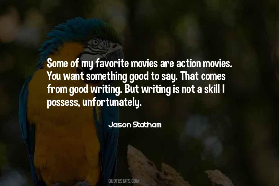 Quotes About Action Movies #597394