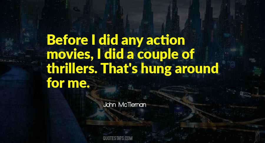 Quotes About Action Movies #610987