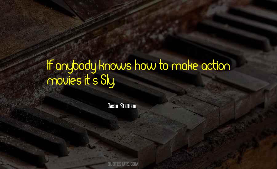 Quotes About Action Movies #63249