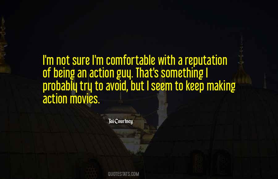 Quotes About Action Movies #706821