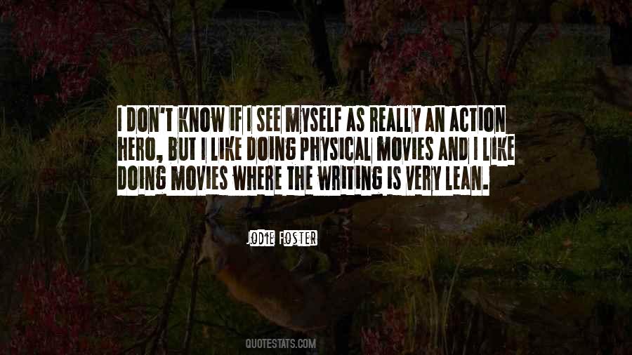 Quotes About Action Movies #879296