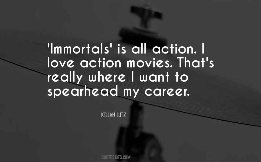 Quotes About Action Movies #905510