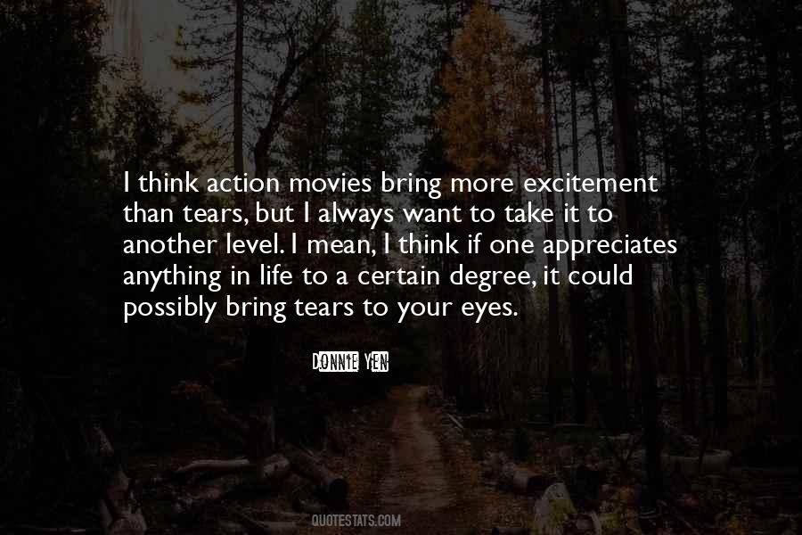 Quotes About Action Movies #951122