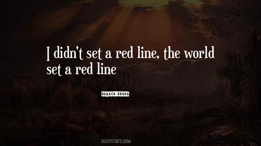Quotes About Red Lines #135556