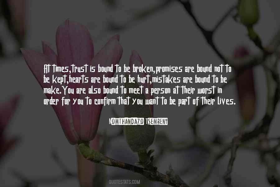 Quotes About Promises Not Kept #1618246