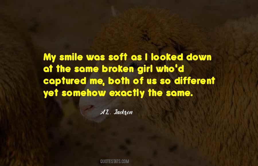 Quotes About A Girl's Smile #1120301