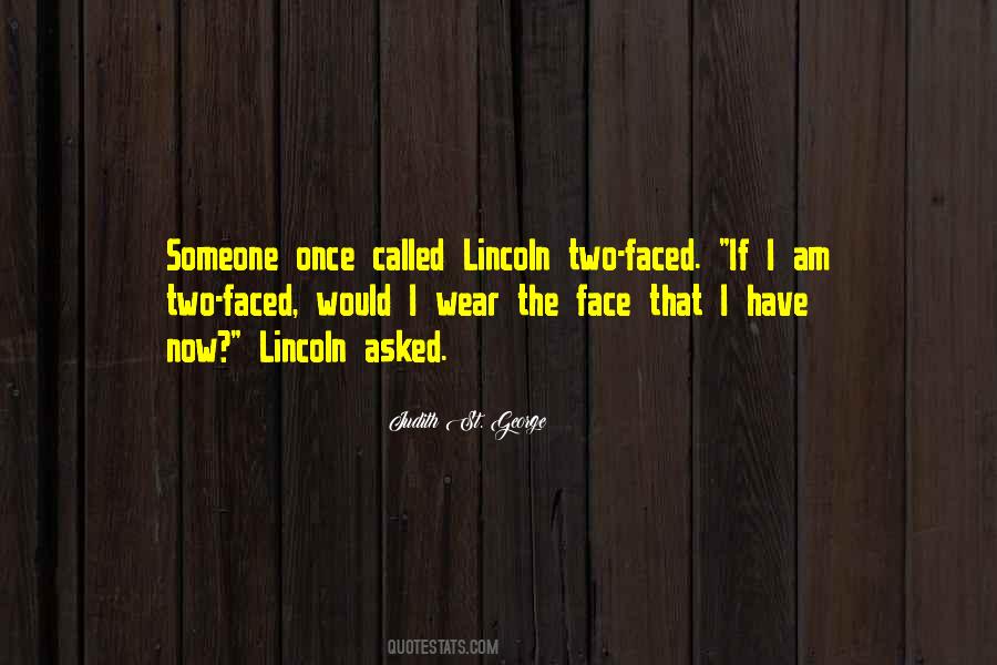 Quotes About Two Faced #77579