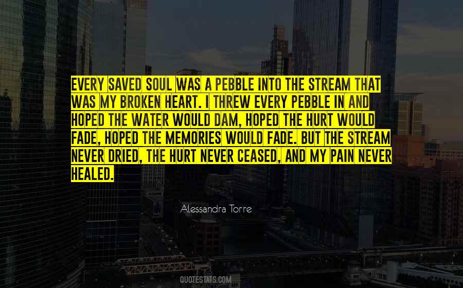 Quotes About Pain Broken Heart #1348453