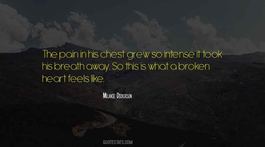 Quotes About Pain Broken Heart #650285