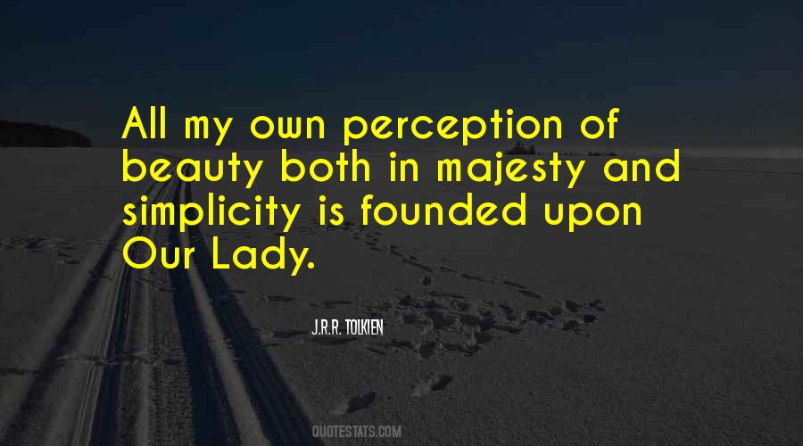 Quotes About Perception Of Beauty #1111982