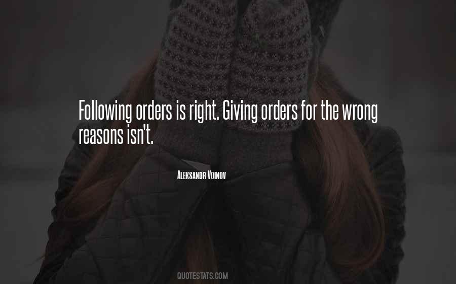 Quotes About Not Following Orders #1474186