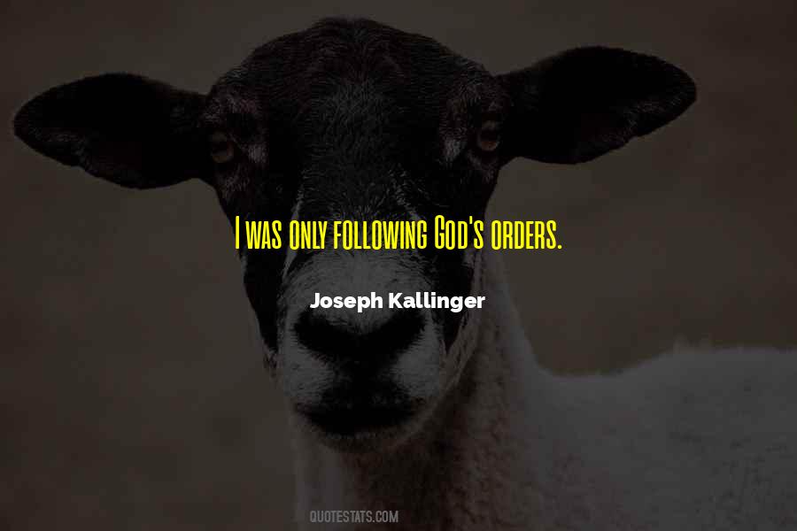 Quotes About Not Following Orders #150587
