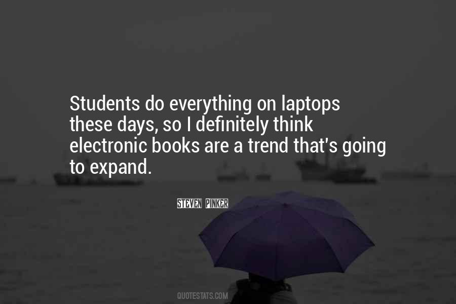 Quotes About Laptops #1290391