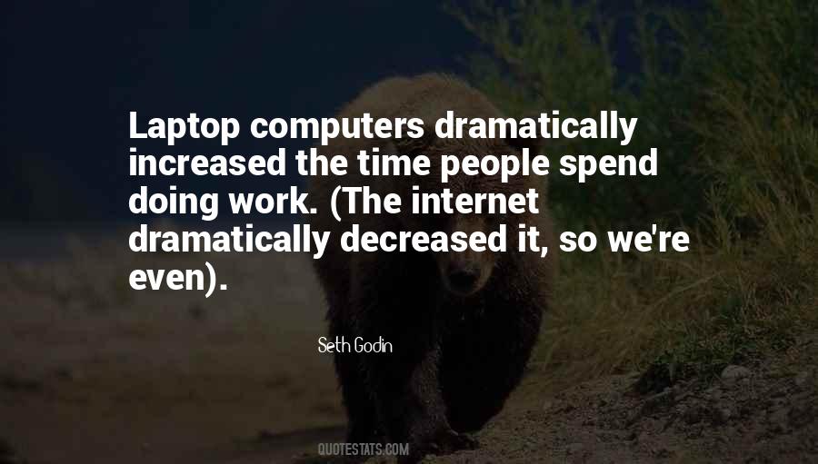 Quotes About Laptops #1351141