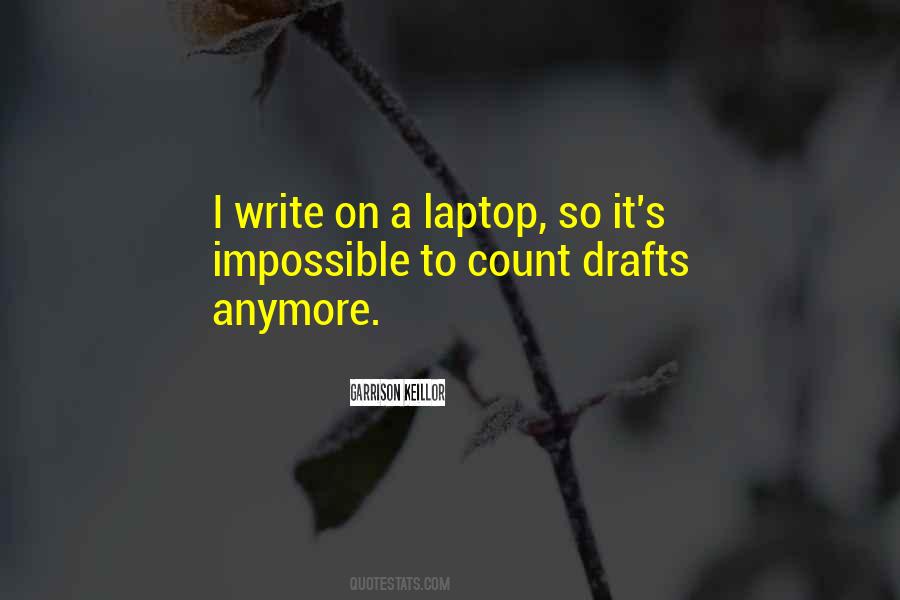 Quotes About Laptops #1517736